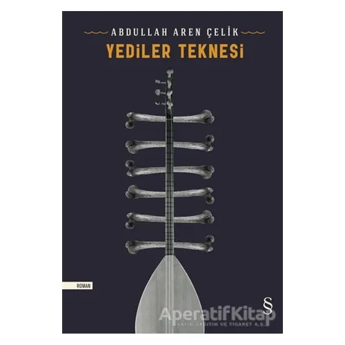 Yediler Teknesi - Abdullah Aren Çelik - Everest Yayınları