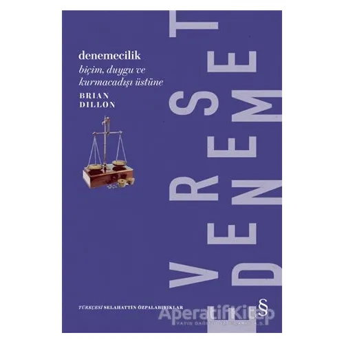 Denemecilik - Brian Dillon - Everest Yayınları