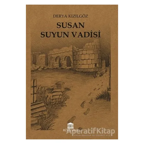 Susan Suyun Vadisi - Derya Kızılgöz - Rönesans Yayınları