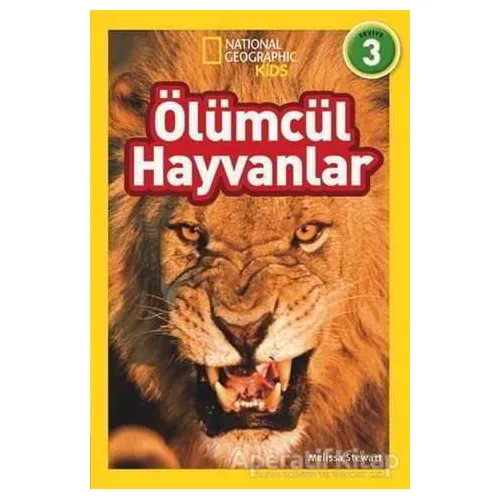 Ölümcül Hayvanlar (Seviye 3) - Melissa Stewart - Beta Kids