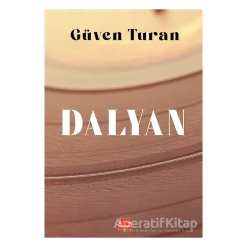 Dalyan - Güven Turan - Kırmızı Kedi Yayınevi