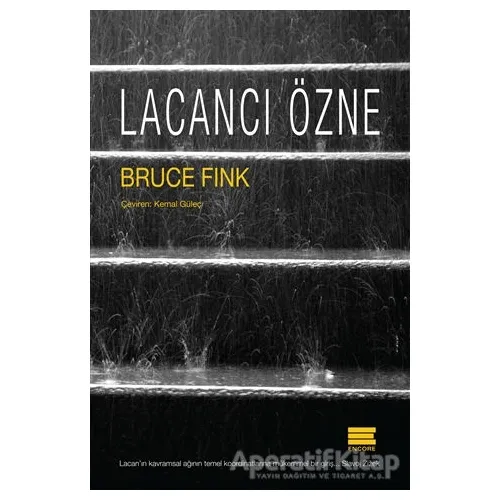 Lacancı Özne - Bruce Fink - Encore Yayınları