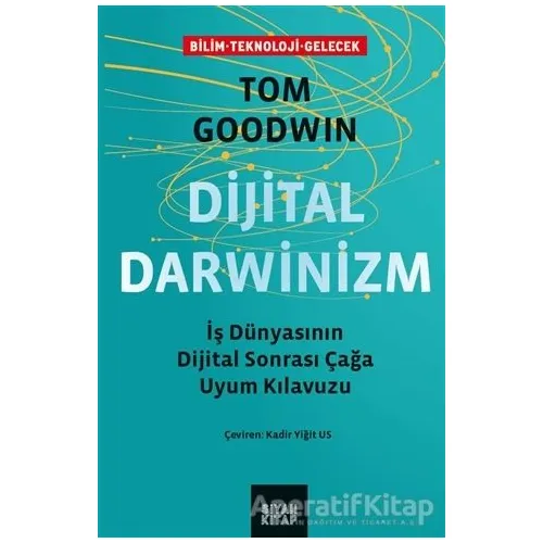 Dijital Darwinizm - Tom Goodwin - Siyah Kitap