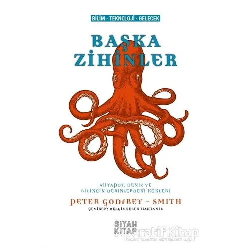 Başka Zihinler - Peter Godfrey-Smith - Siyah Kitap