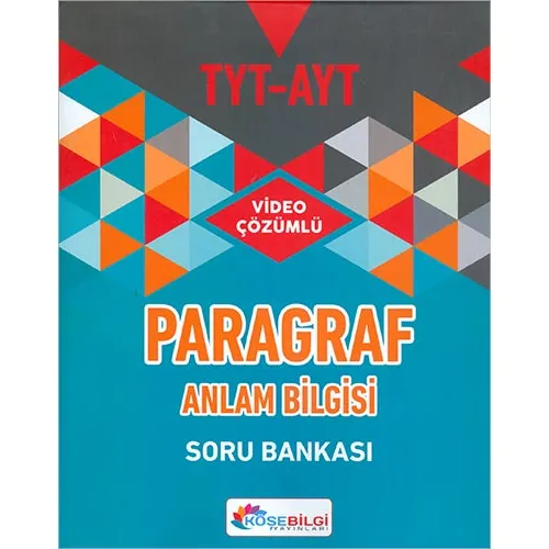 TYT AYT Paragraf Anlam Bilgisi Soru Bankası KöşeBilgi Yayınları