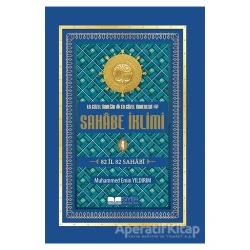 Sahabe İklimi 4. Cilt - Muhammed Emin Yıldırım - Siyer Yayınları