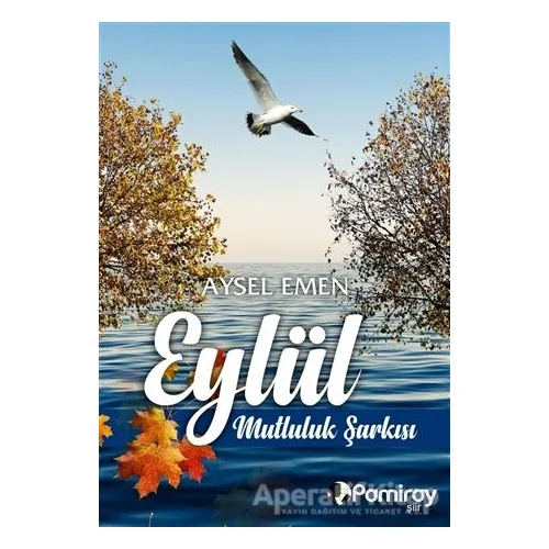 Eylül - Aysel Emen - Pamiray Yayınları