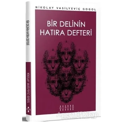 Bir Delinin Hatıra Defteri - Nikolay Vasilyeviç Gogol - Mahzen Yayıncılık