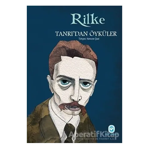 Tanrı’dan Öyküler - Rainer Maria Rilke - Cem Yayınevi