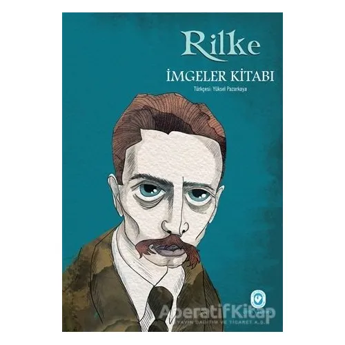 İmgeler Kitabı - Rainer Maria Rilke - Cem Yayınevi