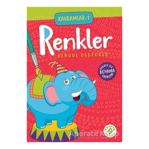 Renkler - Kavramlar 1 - Bengül Dedeoğlu - Ferfir Yayıncılık