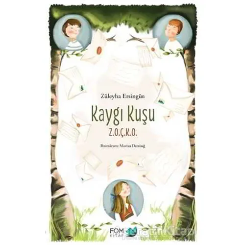 Kaygı Kuşu ZOÇKO - Züleyha Ersingün - FOM Kitap