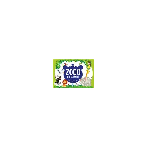 2000 Çıkartmalı Hayvanlar Kitabım - Minik Damla
