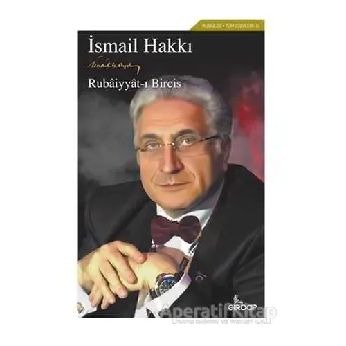 Rubaiyyat-ı Bircis - İsmail Hakkı Aydın - Girdap Kitap