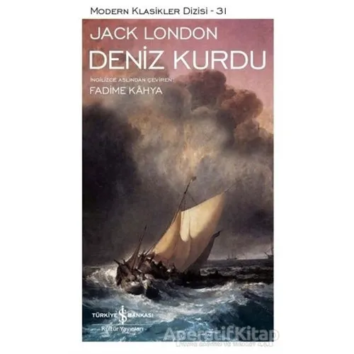 Deniz Kurdu (Şömizli) - Jack London - İş Bankası Kültür Yayınları