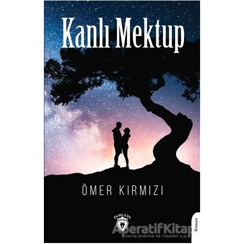 Kanlı Mektup - Ömer Kırmızı - Dorlion Yayınları