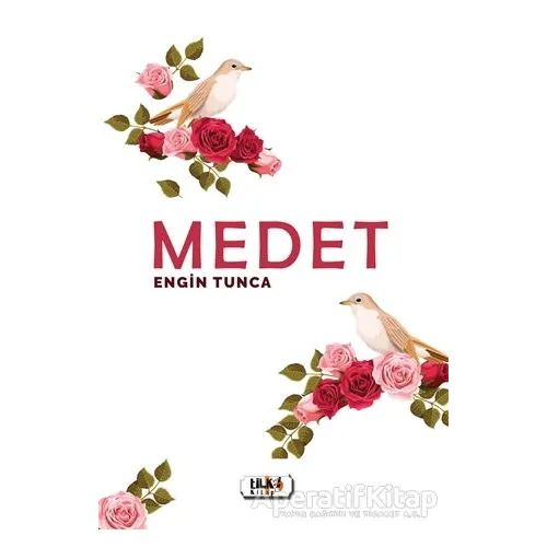 Medet - Engin Tunca - Tilki Kitap