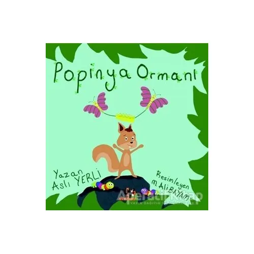 Popinya Ormanı - Aslı Yerli - Tilki Kitap