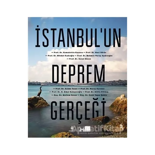 İstanbul’un Deprem Gerçeği (Ciltli) - Kolektif - İBB Yayınları