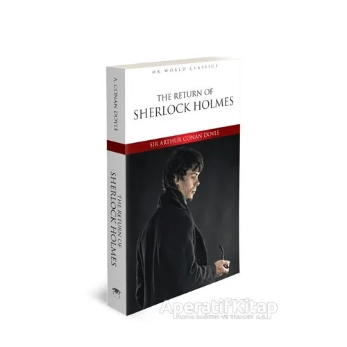 The Return of Sherlock Holmes - İngilizce Roman - Sir Arthur Conan Doyle - MK Publications
