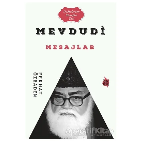 Mevdudi Mesajlar - Ferhat Özbadem - Çıra Yayınları