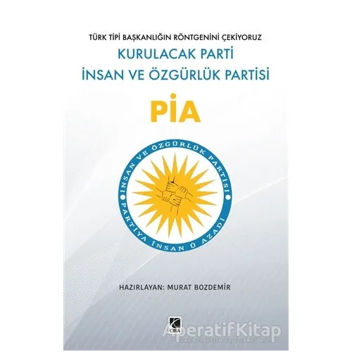 Pia - Murat Bozdemir - Çıra Yayınları