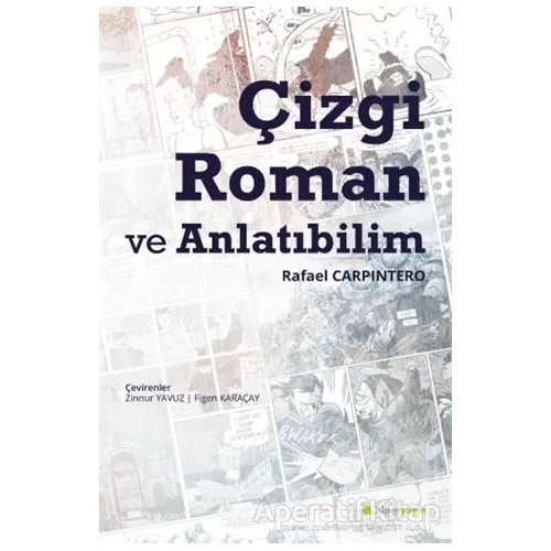 Çizgi Roman ve Anlatıbilim - Rafael Carpintero - Hiperlink Yayınları