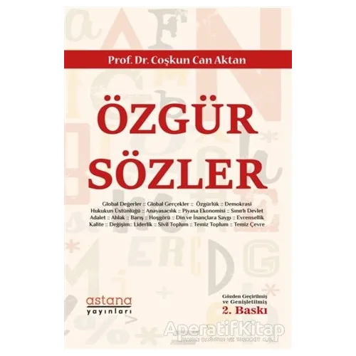 Özgür Sözler - Coşkun Can Aktan - Astana Yayınları