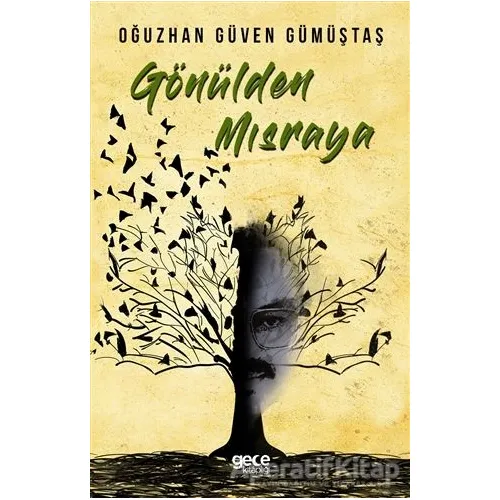 Gönülden Mısraya - Oğuzhan Güven Gümüştaş - Gece Kitaplığı