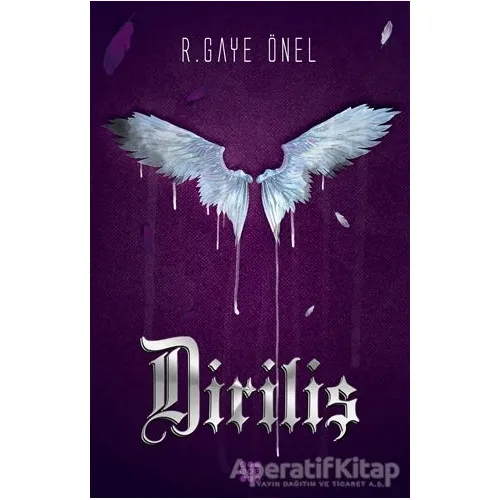 Diriliş - R. Gaye Önel - Dokuz Yayınları