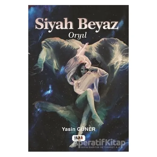 Siyah Beyaz - Yasin Güner - Tilki Kitap