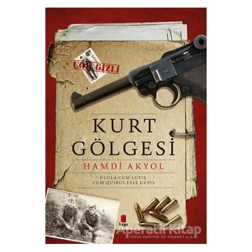 Kurt Gölgesi - Hamdi Akyol - Kapı Yayınları
