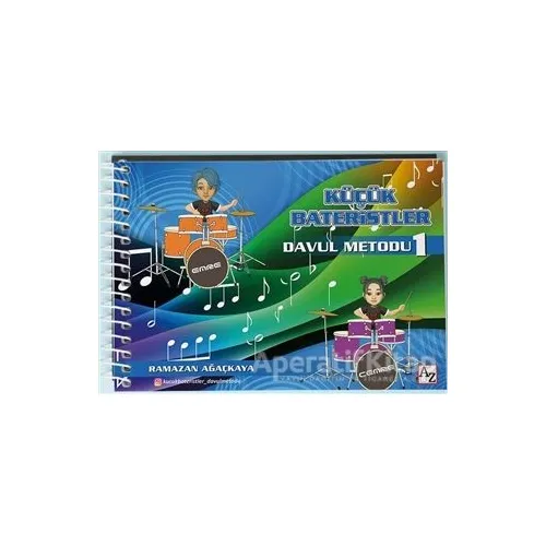 Küçük Bateristler - Davul Metodu 1 - Ramazan Ağaçkaya - Az Kitap