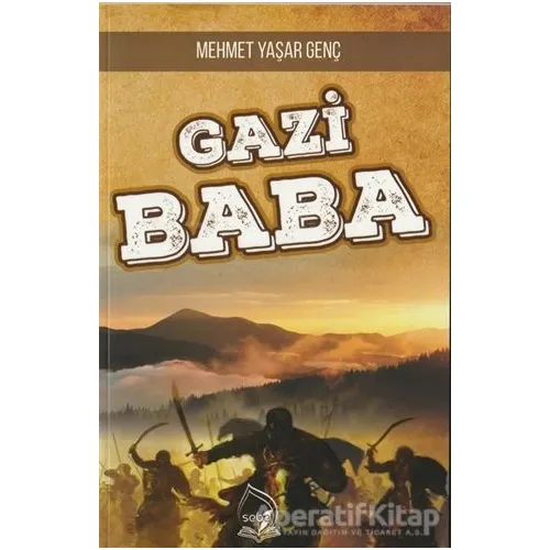 Gazi Baba - Mehmet Yaşar Genç - Sebe Yayınları