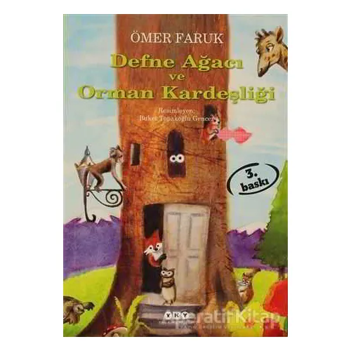 Defne Ağacı ve Orman Kardeşliği - Ömer Faruk - Yapı Kredi Yayınları