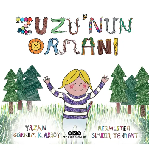 Zuzu’nun Ormanı - Görkem K. Arsoy - Yapı Kredi Yayınları