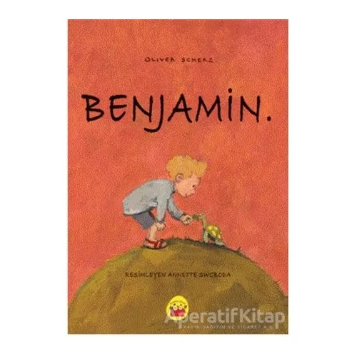 Benjamin - Oliver Scherz - Kuraldışı Yayınevi