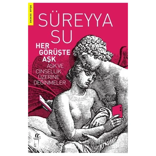 Her Görüşte Aşk - Süreyya Su - Oğlak Yayıncılık
