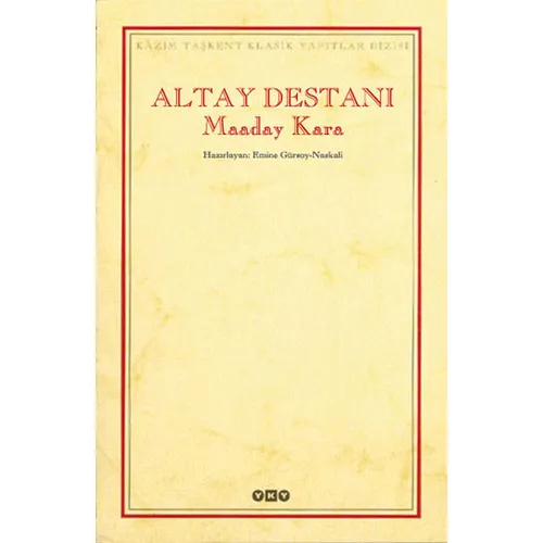 Altay Destanı Maaday Kara - Kolektif - Yapı Kredi Yayınları