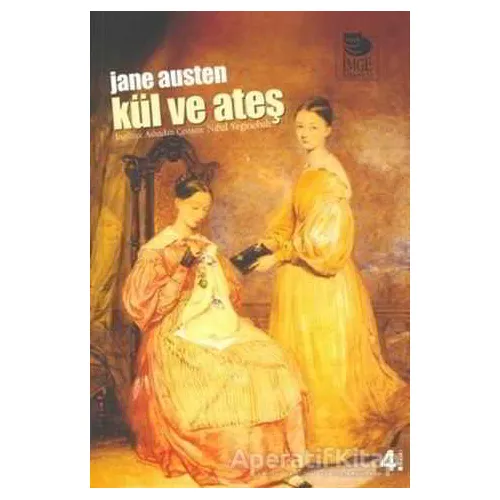 Kül ve Ateş - Jane Austen - İmge Kitabevi Yayınları