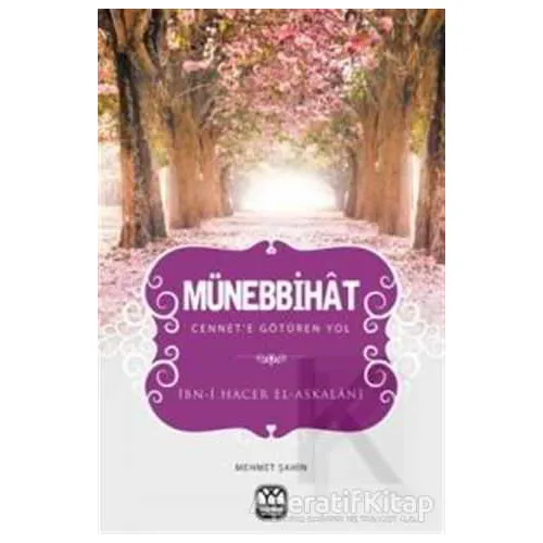 Münebbihat - İbn Hacer El-Askalani - Yağmur Yayınları