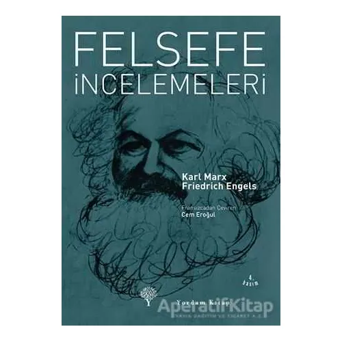 Felsefe İncelemeleri - Friedrich Engels - Yordam Kitap