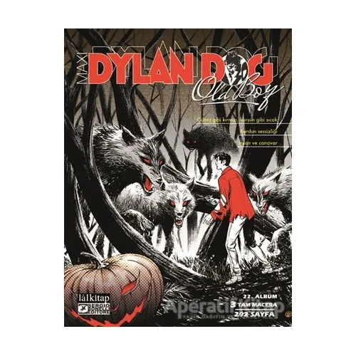 Dylan Dog Maxi Albüm 22 - Güneş Gibi Kırmızı, Kurşun Gibi Sıcak - Giovanni Di Gregorio - Lal Kitap