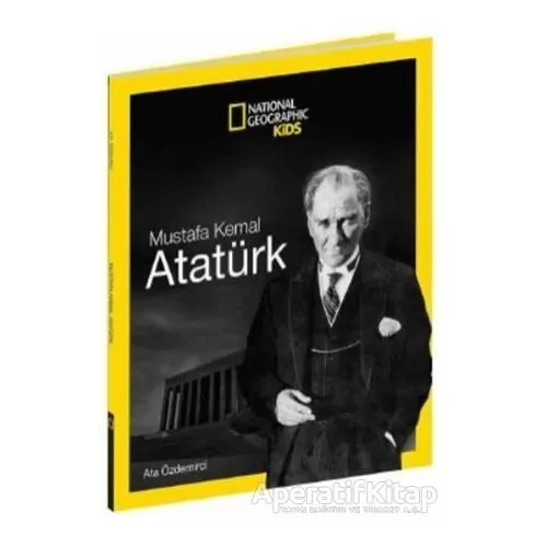 Mustafa Kemal Atatürk - Ata Özdemirci - Beta Kids