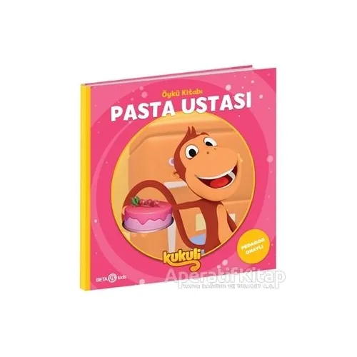 Pasta Ustası - Kukuli Öykü Kitabı - Volkan Yaveroğlu - Beta Kids