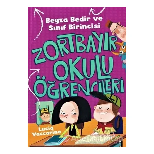 Beyza Bedir ve Sınıf Birincisi - Zortbayır Okulu Öğrencileri - Lucia Vaccarino - Çocuk Gezegeni