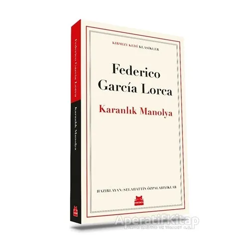 Karanlık Manolya - Federico Garcia Lorca - Kırmızı Kedi Yayınevi