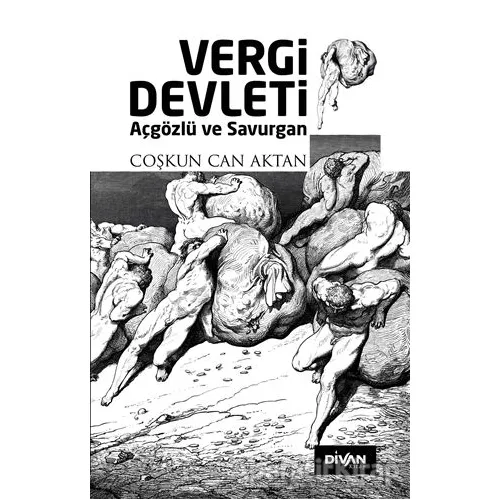 Vergi Devleti - Coşkun Can Aktan - Divan Kitap