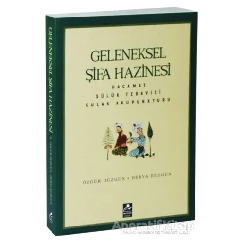 Geleneksel Şifa Hazinesi - Özgür Düzgün - Mercan Kitap