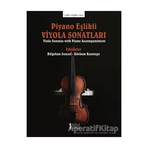 Piyano Eşlikli Viyola Sonatları - Bilgehan Sonsel - Müzik Eğitimi Yayınları